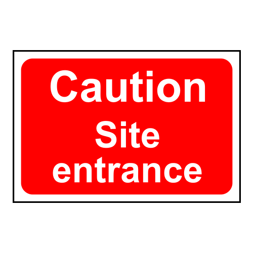 Caution Site Entrance Sign - RPVC, 600 X 400mm